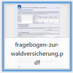 Fragebogen zur Ermittlung der Versicherungsprämie für Waldversichern